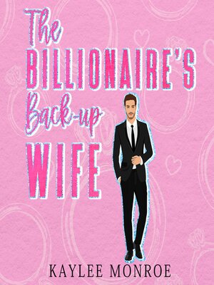 cover image of The Billionaire's Back-up Wife